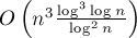 O \left( n^3 \frac{ \log^3 \log n }{ \log^2 n} \right)