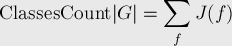  {\rm ClassesCount} |G| = \sum_{f} J(f) 